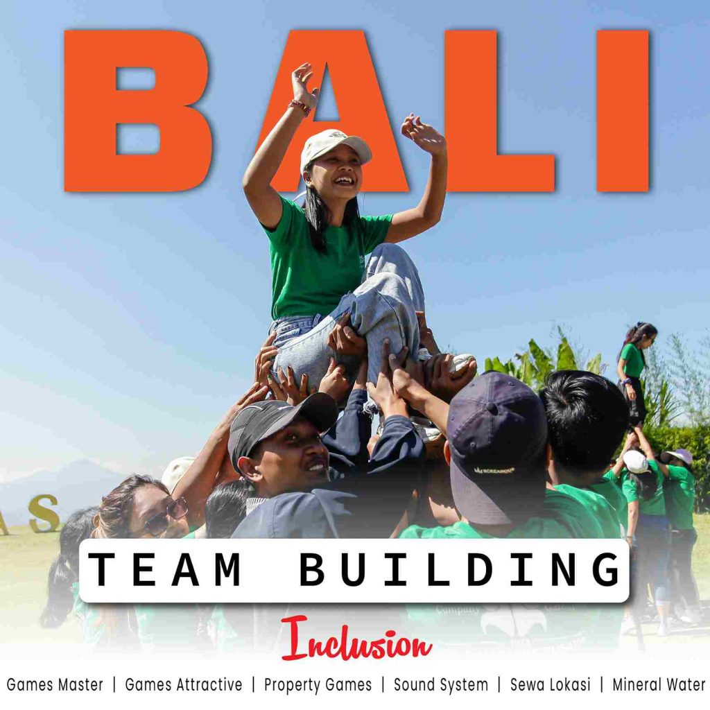 Tim Building di Bali
